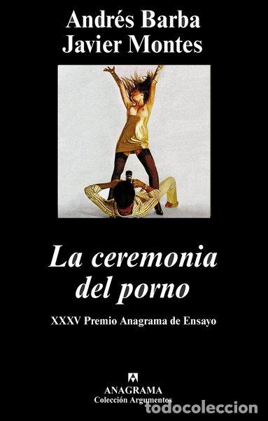 Libros: La ceremonia del porno- 9788433962591
