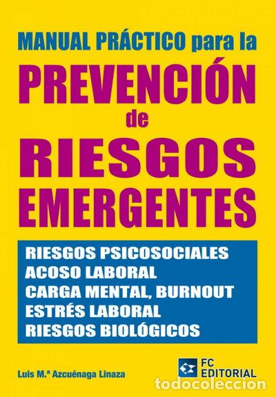 B&uuml;cher: Manual pr&aacute;ctico para la Prevenci&oacute;n de Riesgos Emergentes- 9788492735969