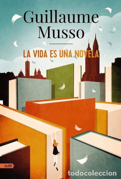 Livres: La vida es una novela- 9788413624860
