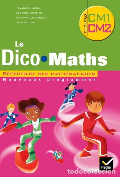 books: Cap Maths : CM1 & CM2, Dico Maths- 9782218943355