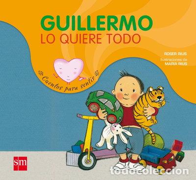 Libri di seconda mano: Guillermo lo quiere todo- 9788467512120