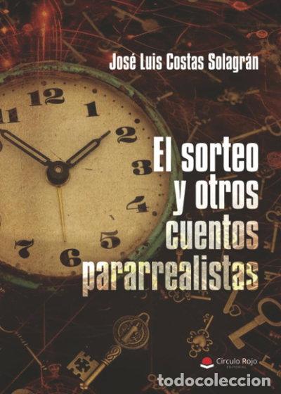 Libros: El sorteo y otros cuentos pararrealistas- 9791370351731