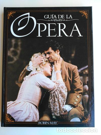 Libros: Gu&iacute;a de la &oacute;pera- 9788401606953
