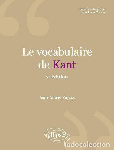Libros: Le vocabulaire de Kant- 9782340043299