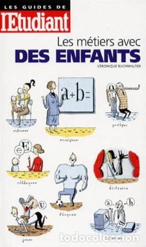Libros: Les m&eacute;tiers avec les enfants- 9782867457562