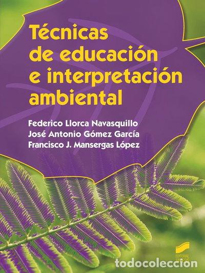 Livros em segunda m&atilde;o: T&eacute;cnicas de educaci&oacute;n e interpretaci&oacute;n ambiental- 9788490771167