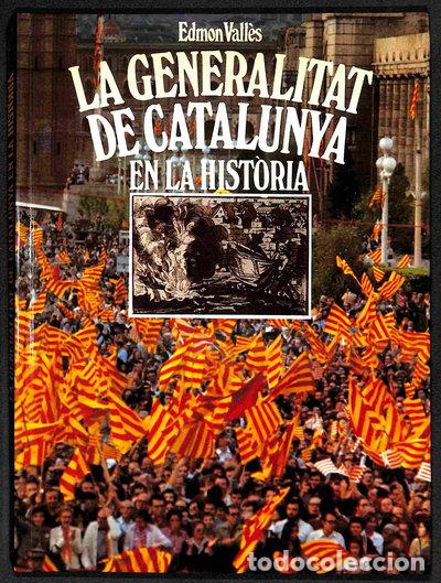 books: La Generalitat de Catalunya en la historia- 9788429713893