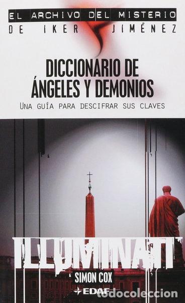 Libros: Diccionario de &aacute;ngeles y demonios- 9788441415843