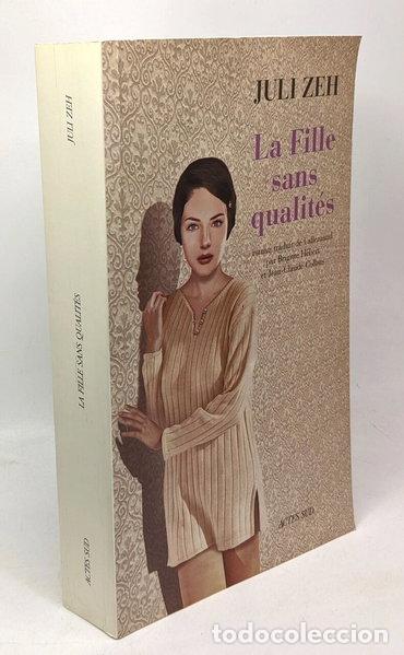 Libros: La fille sans qualit&eacute;s- 9782742768578