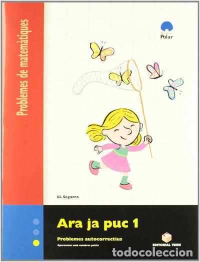 B&uuml;cher: Ara ja puc 1. Problemes de matem&agrave;tiques- 9788430705139
