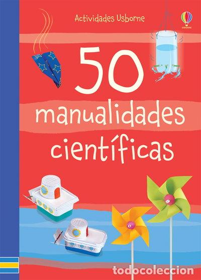 B&uuml;cher: 50 manualidades cient&iacute;ficas- 9781409592877