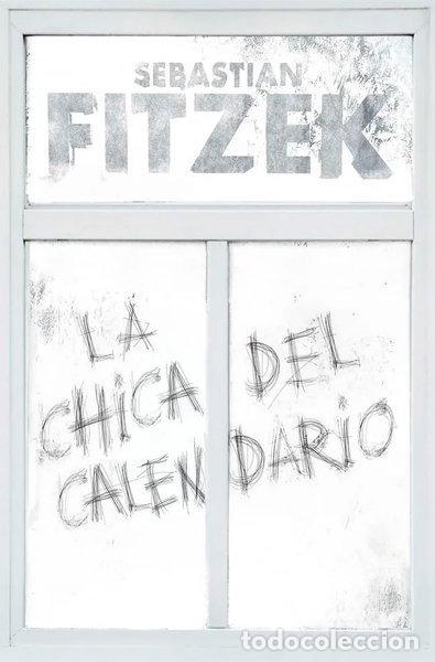 B&uuml;cher: La chica del calendario- 9788466669153