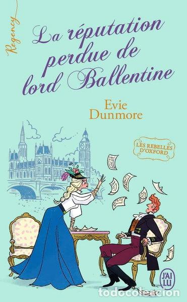 B&uuml;cher: La r&eacute;putation perdue de lord Ballentine- 9782290209660