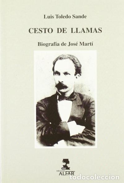 B&uuml;cher: Cesto de llamas: Biograf&iacute;a de Jos&eacute; Mart&iacute;- 9788478981403