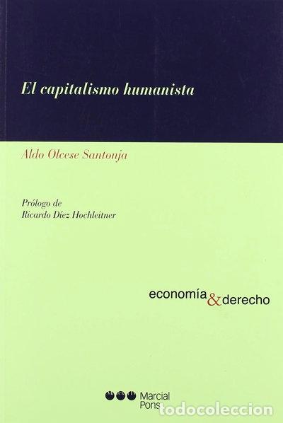 B&uuml;cher: El capitalismo humanista- 9788497687065