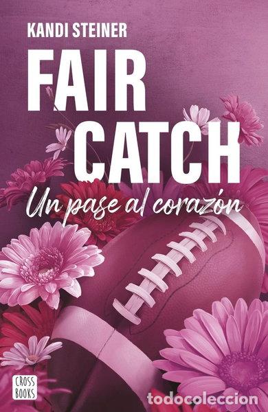 B&uuml;cher: FAIR CATCH- 9788408305620