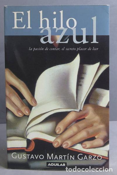 books: El hilo azul- 9788403092570