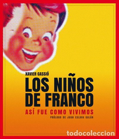 Libros: Los ni&ntilde;os de Franco- 9788497859356