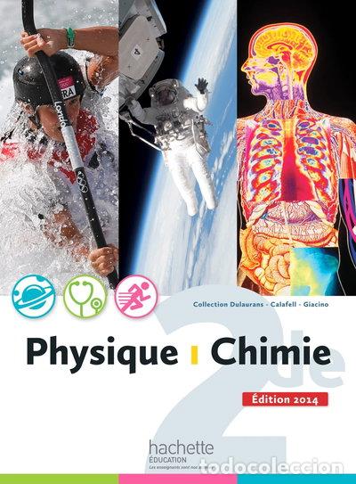 Libros: Physique Chimie 2de- 9782011355980