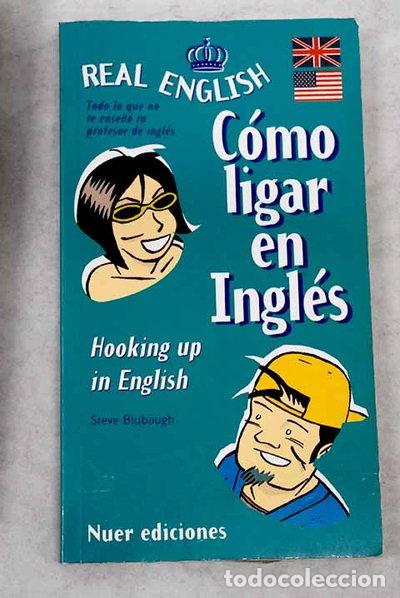 Livres: C&oacute;mo ligar en ingl&eacute;s- 9788480680592