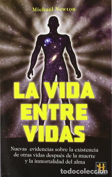 Libri di seconda mano: La vida entre vidas- 9788479271381