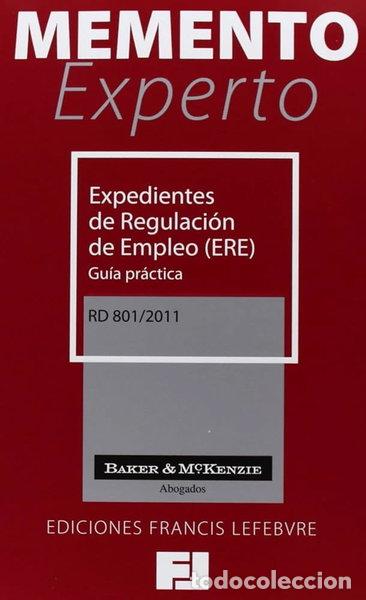 Libri di seconda mano: Memento Experto Expedientes de Regulaci&oacute;n de Empleo - ERE- 9788415056546