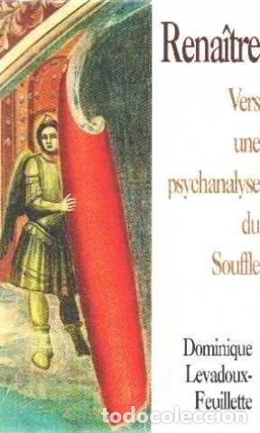 Libros: Rena&icirc;tre: Vers une psychanalyse du souffle- 9782702812235