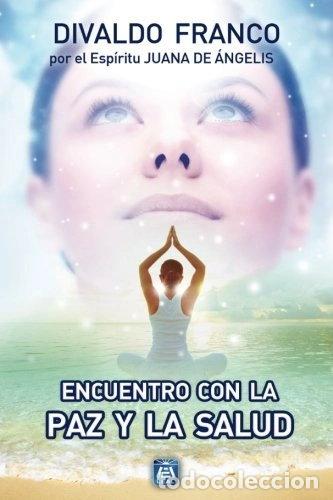 Livros em segunda m&atilde;o: Encuentro con la paz y la salud- 9788582661246