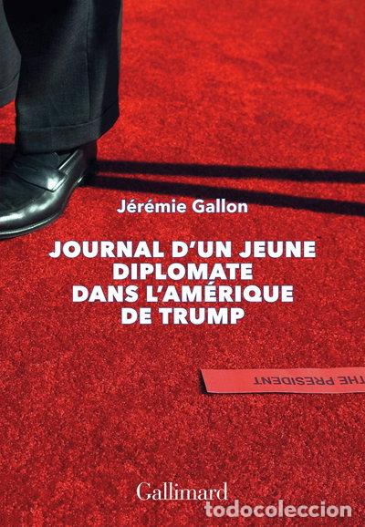 Livros em segunda m&atilde;o: Journal d'un jeune diplomate dans l'Am&eacute;rique de Trump- 9782072818783