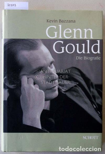 Libri di seconda mano: Glenn Gould: Die Biografie- 9783795705701