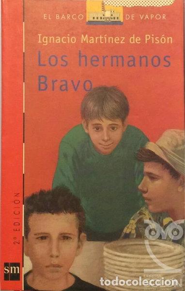 Libri di seconda mano: Los hermanos Bravo- 9788434878617