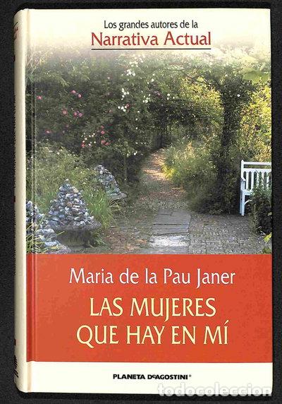 Libros: Las mujeres que hay en m&iacute;- 9788467408607