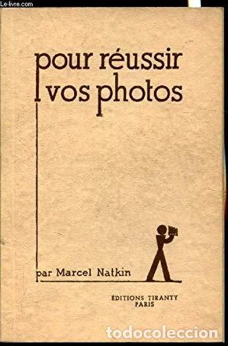 Libri di seconda mano: Pour r&eacute;ussir vos photos- 9782709110235