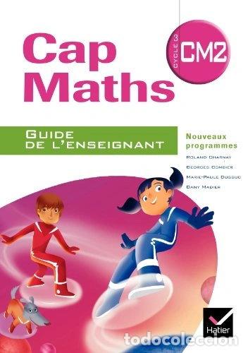 Libri di seconda mano: Cap Maths CM2 2010, Guide de l'enseignant- 9782218943409