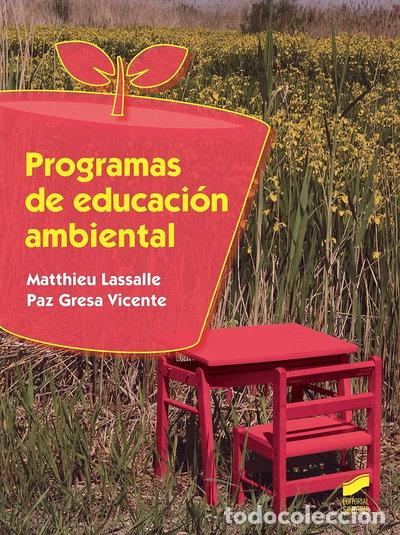 Libri di seconda mano: Programas de educaci&oacute;n ambiental- 9788491710394