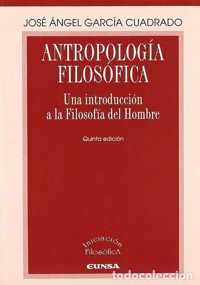 B&uuml;cher: Antropolog&iacute;a filos&oacute;fica- 9788431327118