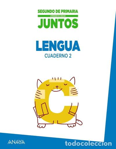 B&uuml;cher: Aprender es crecer juntos 2.&ordm; Cuaderno de Lengua 2- 9788467875171