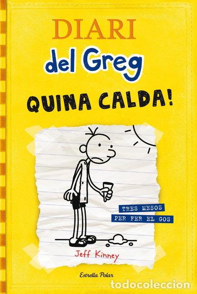 Libros: Diari del Greg 4. Quina Calda!- 9788499321721