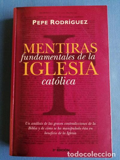 Livres: Mentiras fundamentales de la Iglesia cat&oacute;lica- 9788440672629
