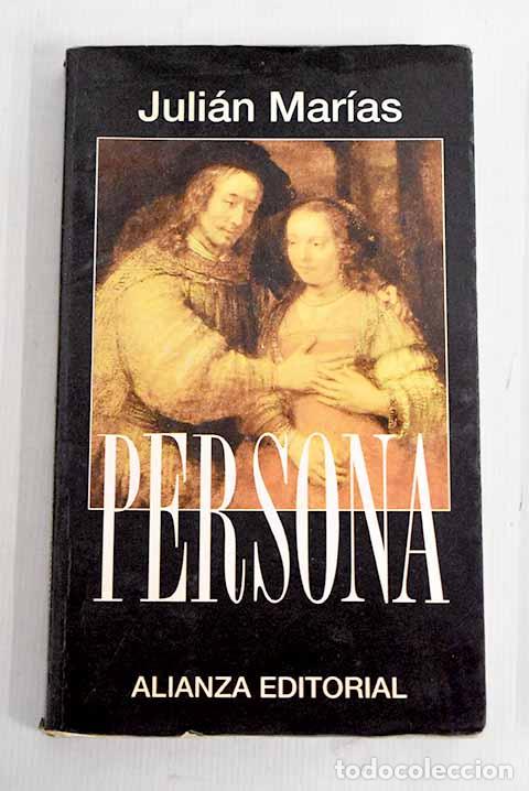 Libros: Persona: Mar&iacute;as, Juli&aacute;n.- Mar&iacute;as, Juli&aacute;n