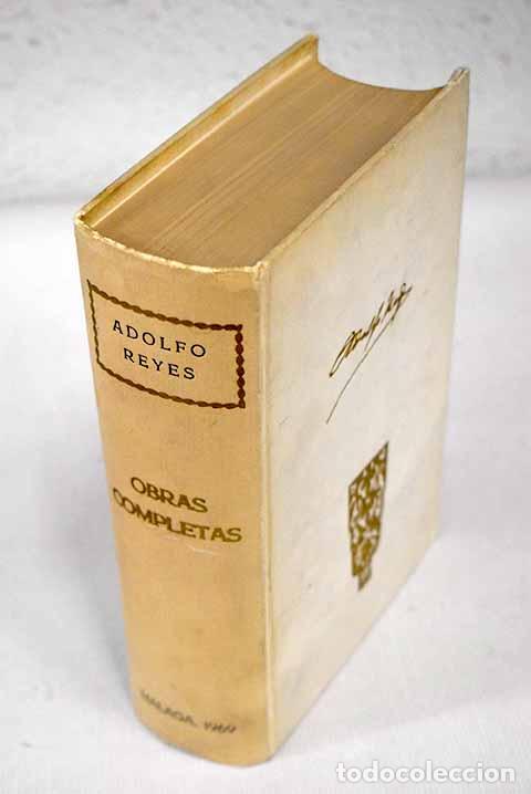 Libros: Obras completas: Reyes, Adolfo.- Reyes, Adolfo