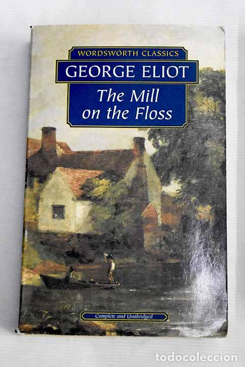 Libros: The mill on the floss.- Eliot, George
