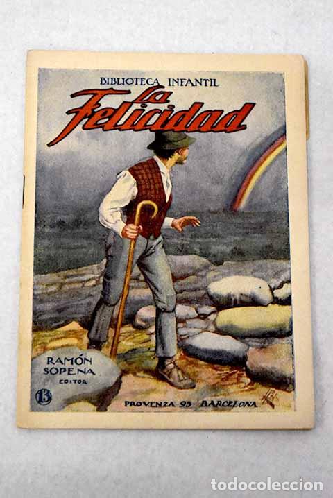 Libros: La felicidad: : Ram&oacute;n Sopena.