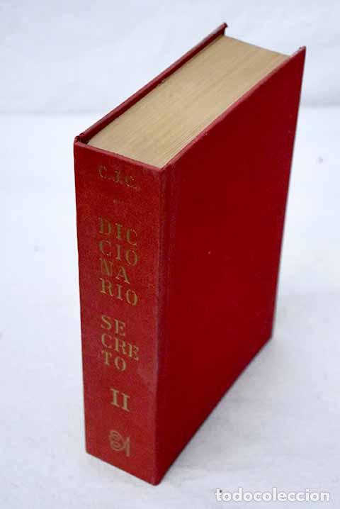 Libros: Diccionario secreto, tomo II.- Cela, Camilo Jos&eacute;