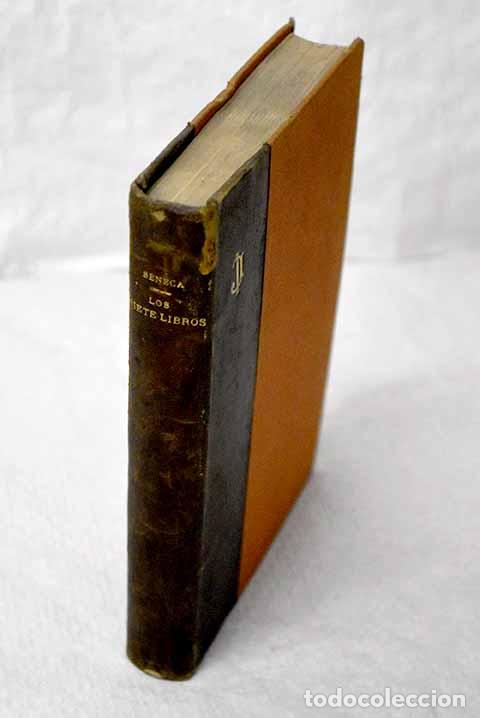 Libros: Los siete libros: S&eacute;neca, Lucio Anneo.- S&eacute;neca, Lucio Anneo