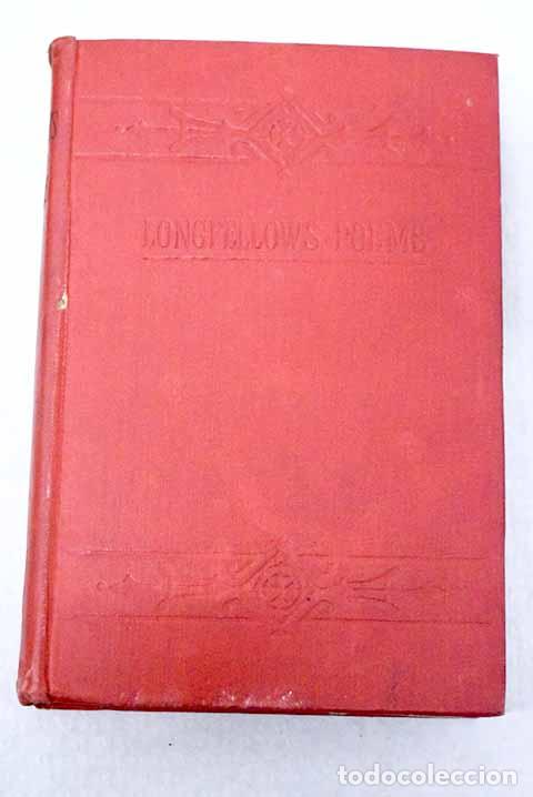 Libros: The poetical works: Longfellow, H. W..- Longfellow, H. W.