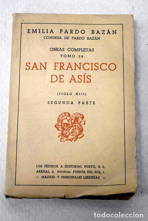 Libros: San Francisco de As&iacute;s: (siglo XIII), segunda parte.- Pardo Baz&aacute;n, Emilia