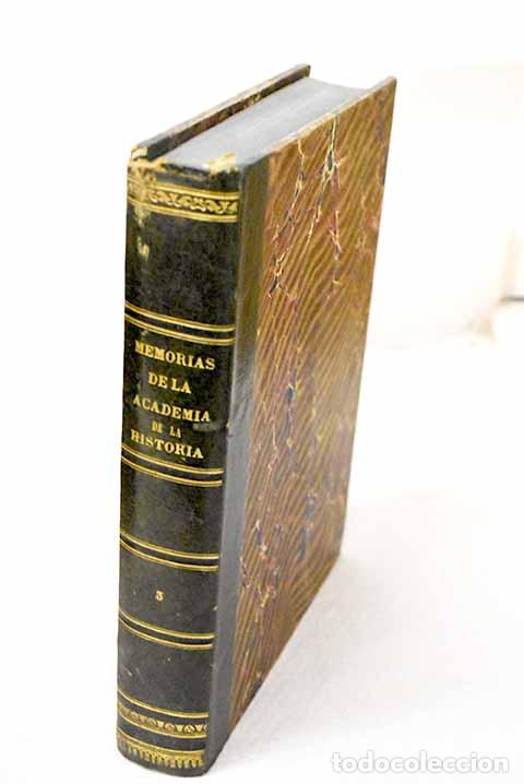 Libros: Memorias de la Real Academia de la Historia, tomo III
