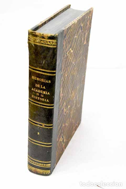 Libros: Memorias de la Real Academia de la Historia, tomo II