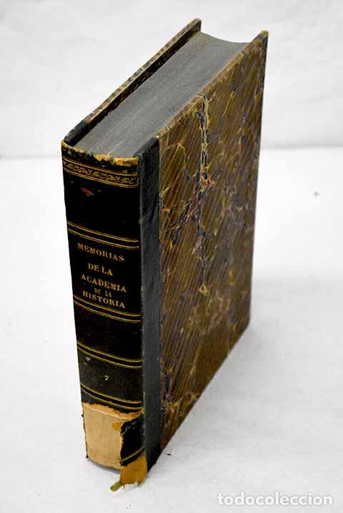 Libros: Memorias de la Real Academia de la Historia, tomo VII